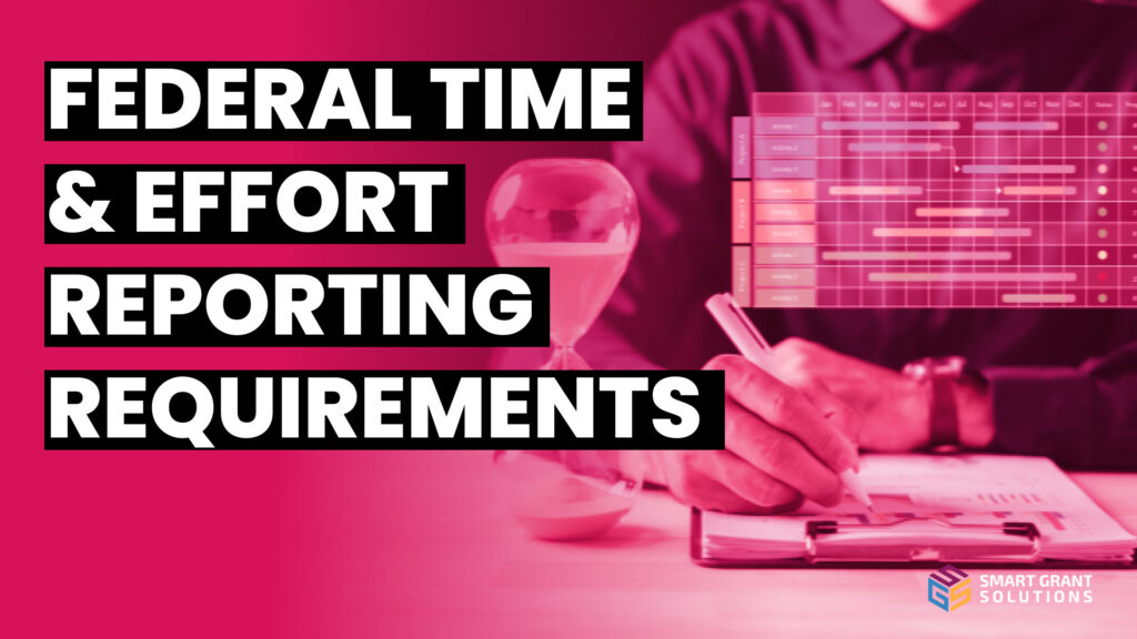 Time and Effort Reporting for Nonprofits: What Federal Grants Require in 2026